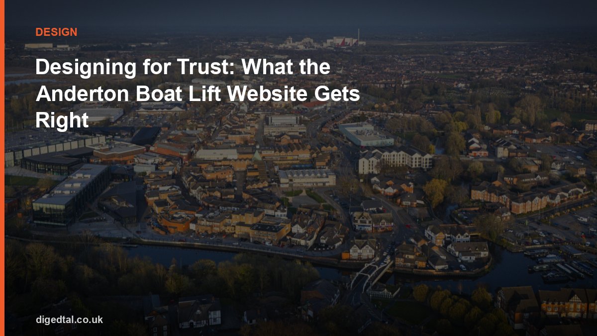Designing for Trust: What the Anderton Boat Lift Website Gets Right
