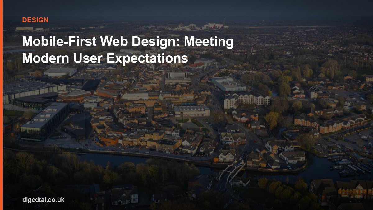 Mobile-First Web Design: Meeting Modern User Expectations