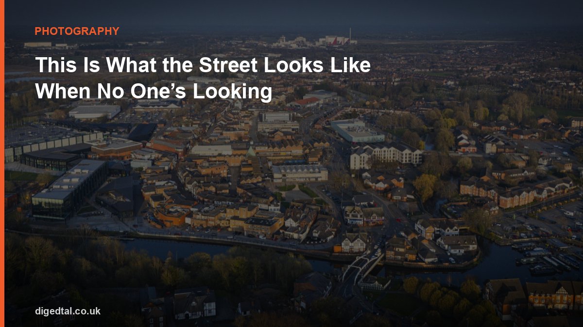 This Is What the Street Looks Like When No One’s Looking